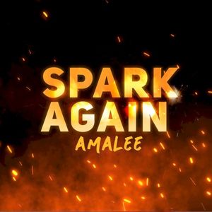 Spark Again (from "Fire Force") (Single)