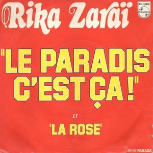 Le paradis c'est ça ! / La Rose (Single)