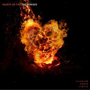Hearts on Fire (The Remixes)