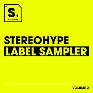 Stereohype Label Sampler: Volume. 2 (EP)