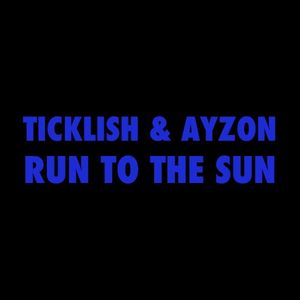 Run To The Sun (Single)