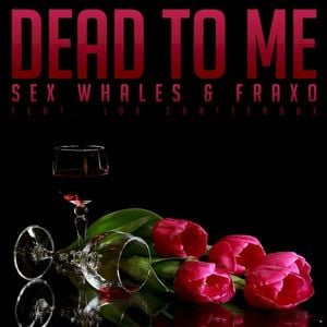 Dead to Me (Single)