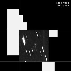 Lose Your Delusion (EP)