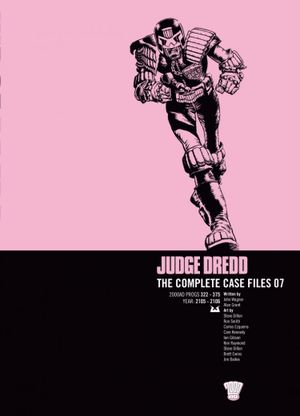 Judge Dredd : The Complete Case Files 07