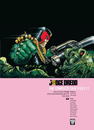 Judge Dredd : The Complete Case Files 17