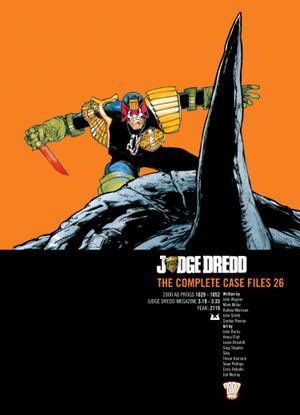 Judge Dredd: The Complete Case Files Volume 26