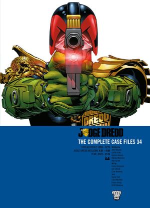 Judge Dredd : The Complete Case Files 34
