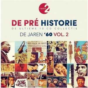 De pré historie: De jaren ’60, vol. 2 (De ultieme 10 CD collectie)