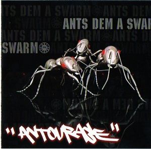 Ants Dem a Swarm