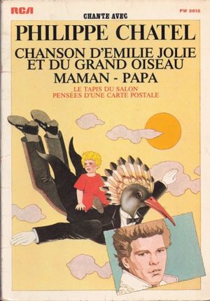 Chanson d'Émilie Jolie et du Grand Oiseau / Maman-papa (EP)