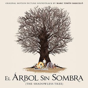 El árbol sin sombra (The Shadowless Tree) (OST)