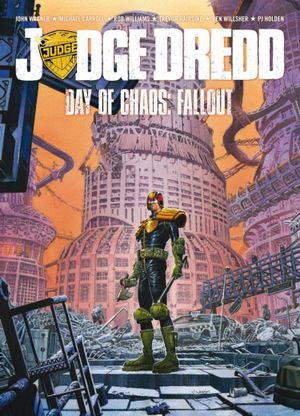 Judge Dredd: Day of Chaos Vol. 3: Fallout