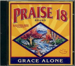 Praise 18: Grace Alone