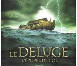 image-https://media.senscritique.com/media/000019891538/0/le_deluge_l_epopee_de_noe.jpg