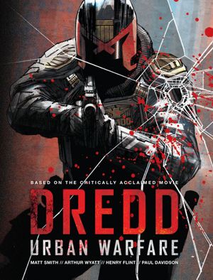 Dredd : Urban Warfare