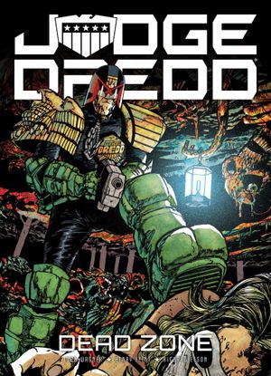 Judge Dredd : Dead Zone