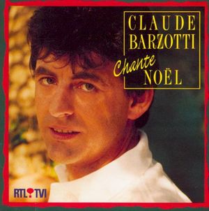 Claude Barzotti Chante Noël