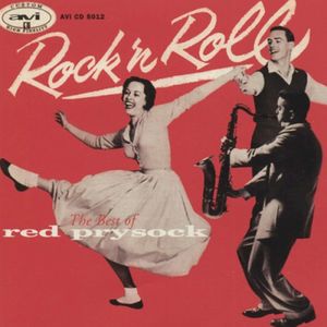 Rock'n Roll: The Best of Red Prysock