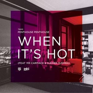 When It's Hot (Single)