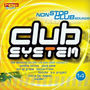 Club System 14