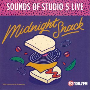 Sounds of Studio 5 Live: Midnight Snack (Live)