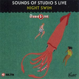 Sounds of Studio 5 Live: Night Swim (Live)