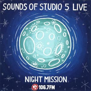 Sounds of Studio 5 Live: Night Mission (Live)