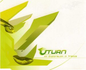 Uturn: An Exploration in Trance