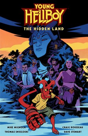 Young Hellboy : The Hidden Land