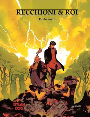 L'Aube noire - Dylan Dog (Mosquito), tome 6