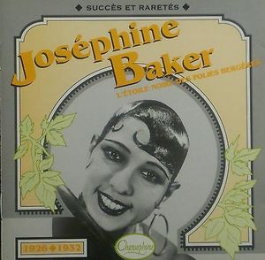 Joséphine Baker : L’Étoile noire des Folies Bergères : Succès et raretés 1926–1932