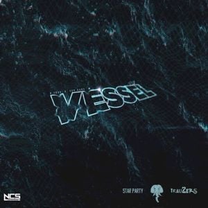 Vessel (Single)