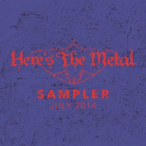 Here’s the Metal: July 2014