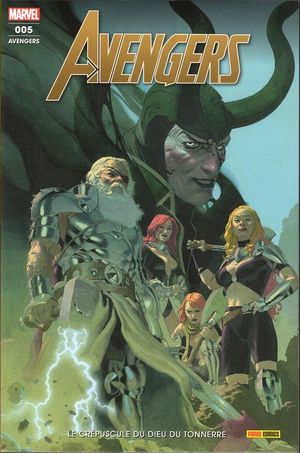 Le crépuscule du dieu du tonnerre - Avengers (Marvel France 7e série), tome 5