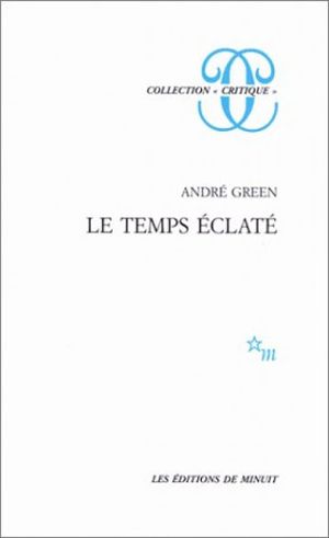 Le Temps éclaté