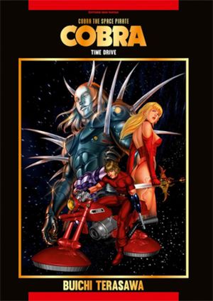 Time Drive - Cobra The Space Pirate (Isan Manga), tome 6