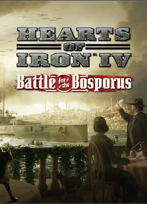 Hearts of Iron IV: Battle for the Bosporus