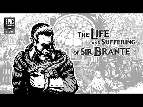 The Life and Suffering of Sir Brante