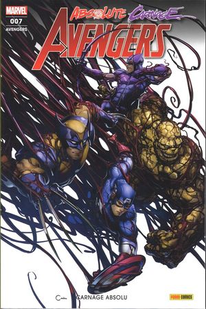 Carnage absolu - Avengers (Marvel France 7e série), tome 7