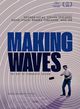 Affiche Making Waves : La magie du son au cinéma