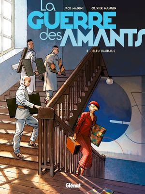 Bleu Bauhaus - La Guerre des amants, tome 2