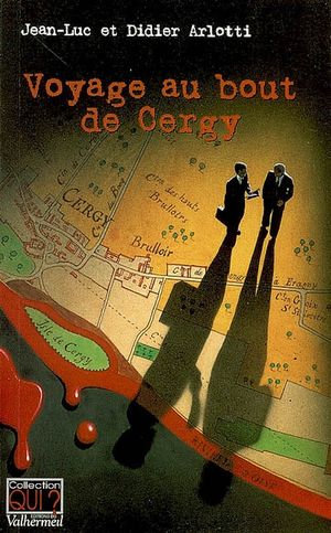 Voyage au bout de Cergy