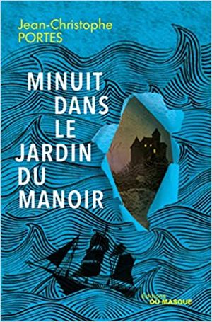 Minuit dans le jardin du manoir