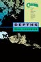 Depths - Concrete, tome 1