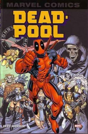 Un été meurtrier - Deadpool, tome 3