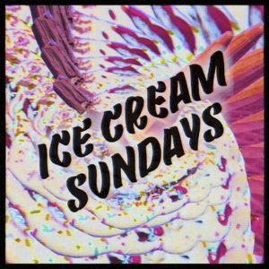 Ice Cream Sundays (EP)