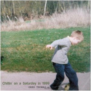 Chillin' on a Saturday in 1999
