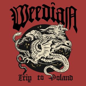 Weedian: Trip to Poland