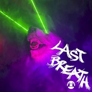 LAST BREATH (Single)