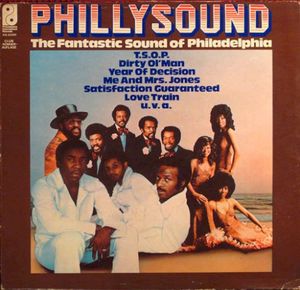 Phillysound - The Fantastic Sound Of Philadelphia